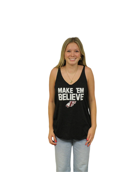 "Make 'Em Believe" Tank